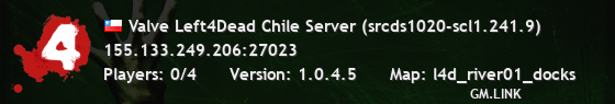 Valve Left4Dead Chile Server (srcds1020-scl1.241.9)