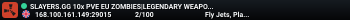 SLAYERS.GG 10x PVE EU ZOMBIES|LEGENDARY WEAPONS|PLANES|RAID BAS