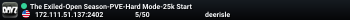 The Exiled-Open Season-PVE-Hard Mode-25k Start