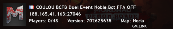 COULOU BCFB Duel Event Noble Bot FFA OFF
