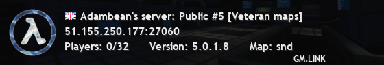 Adambean's server: Public #5 [Veteran maps]