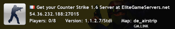 Get your Counter Strike 1.6 Server at EliteGameServers.net