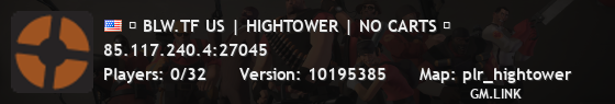█ BLW.TF US | HIGHTOWER | NO CARTS █