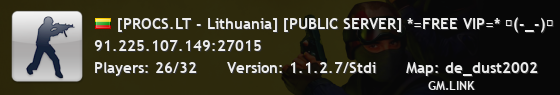 [PROCS.LT - Lithuania] [PUBLIC SERVER] *=FREE VIP=* 凸(-_-)凸