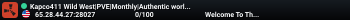 Kapco411 Wild West|PVE|Monthly|Authentic world|Themed Events