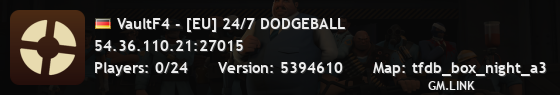 VaultF4 - [EU] 24/7 DODGEBALL