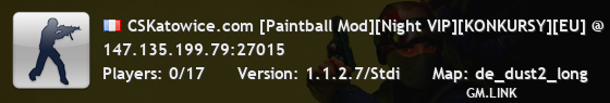 CSKatowice.com [Paintball Mod][Night VIP][KONKURSY][EU] @ 1shot1kill.pl