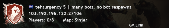 tehsurgency 5 | many bots, no bot respawns