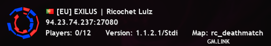 [EU] EXILUS | Ricochet Lulz