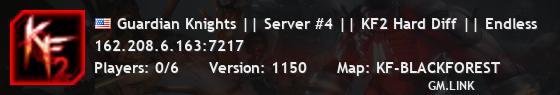 Guardian Knights || Server #4 || KF2 Hard Diff || Endless