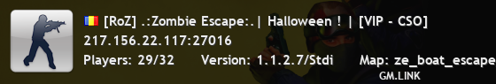 [RoZ] .:Zombie Escape:.| Halloween ! | [VIP - CSO]