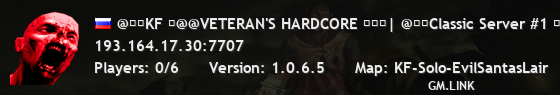 @��KF �@@VETERAN'S HARDCORE ���| @��Classic Server #1 ���|