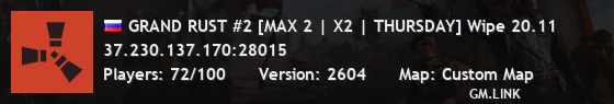 GRAND RUST #2 [MAX 2 | X2 | THURSDAY] Wipe 20.11