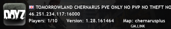 TOMORROWLAND CHERNARUS PVE ONLY NO PVP NO THEFT NO RAIDING OR K
