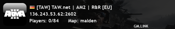 [TAW] TAW.net | AM2 | R&R [EU]