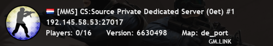 [MMS] CS:Source Private Dedicated Server (0et) #1