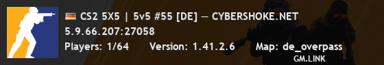 CS2 5X5 | 5v5 #55 [DE] — CYBERSHOKE.NET
