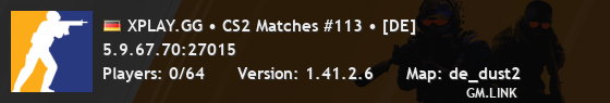 XPLAY.GG • CS2 Matches #113 • [DE]