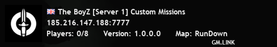 The BoyZ [Server 1] Custom Missions