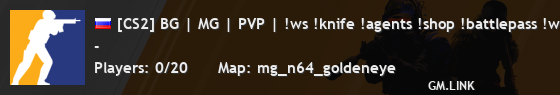 [CS2] BG | MG | PVP | !ws !knife !agents !shop !battlepass !wr