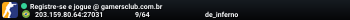 Registre-se e jogue @ gamersclub.com.br