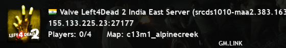 Valve Left4Dead 2 India East Server (srcds1010-maa2.383.163)