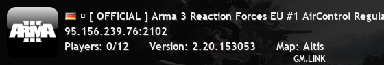 � [ OFFICIAL ] Arma 3 Reaction Forces EU #1 AirControl Regular