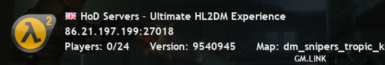 HoD Servers – Ultimate HL2DM Experience