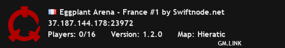 Eggplant Arena - France #1 by Swiftnode.net