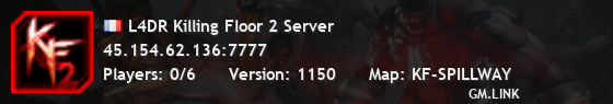 L4DR Killing Floor 2 Server