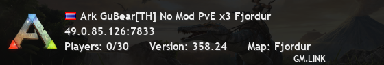 Ark GuBear[TH] No Mod PvE x3 Fjordur