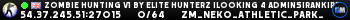 Zombie Hunting V1 by ElitE HunterZ |Looking 4 Admins|Rank|Respa