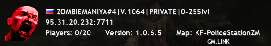 ZOMBIEMANIYA#4|V.1064|PRIVATE|0-255lvl