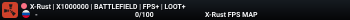 X-Rust | X1000000 | BATTLEFIELD | FPS+ | LOOT+