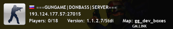 ===GUNGAME|DONBASS|SERVER===