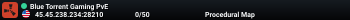 Blue Torrent Gaming PvE