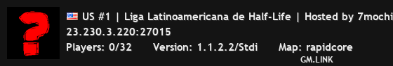 US #1 | Liga Latinoamericana de Half-Life | Hosted by 7mochi