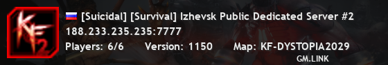 [Suicidal] [Survival] Izhevsk Public Dedicated Server #2