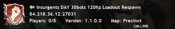 Insurgents DAY 30bots 120hz Loadout Respawn