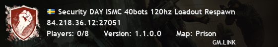 Security DAY ISMC 40bots 120hz Loadout Respawn