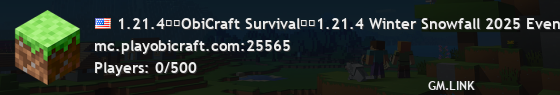 1.21.4꧁⎝ObiCraft Survival⎠꧂1.21.4 Winter Snowfall 2025 Event!