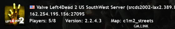 Valve Left4Dead 2 US SouthWest Server (srcds2002-lax2.389.81)