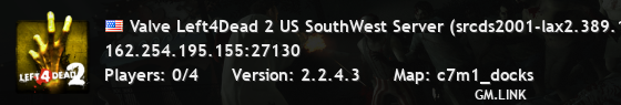 Valve Left4Dead 2 US SouthWest Server (srcds2001-lax2.389.116)