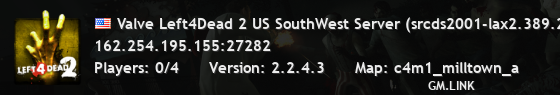 Valve Left4Dead 2 US SouthWest Server (srcds2001-lax2.389.268)
