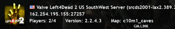 Valve Left4Dead 2 US SouthWest Server (srcds2001-lax2.389.243)