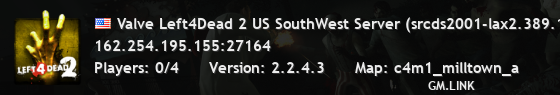 Valve Left4Dead 2 US SouthWest Server (srcds2001-lax2.389.150)