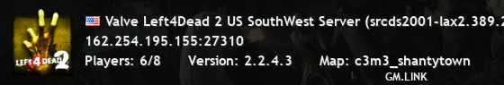 Valve Left4Dead 2 US SouthWest Server (srcds2001-lax2.389.296)
