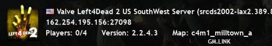 Valve Left4Dead 2 US SouthWest Server (srcds2002-lax2.389.84)