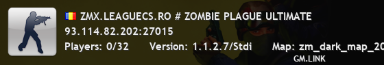 ZMX.LEAGUECS.RO # ZOMBIE PLAGUE ULTIMATE