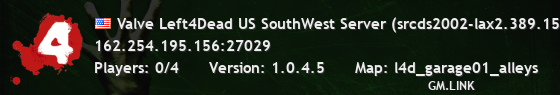 Valve Left4Dead US SouthWest Server (srcds2002-lax2.389.15)